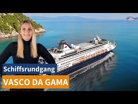VASCO DA GAMA - Impressionen / Schiffsrundgang