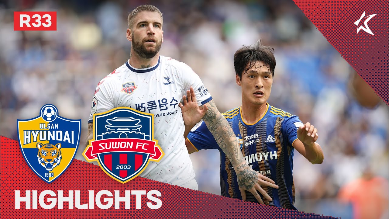 Ulsan vs Suwon highlights