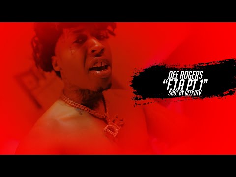 DEE ROGERS "F.T.A" SHOT BY @GEEKDTV