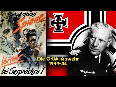 Germany's military intelligence service 1935 to 44 - rise and end