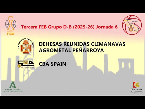 DEHESAS REUNIDAS CLIMANAVAS AGROMETAL PEÑARROYA vs CBA SPAIN