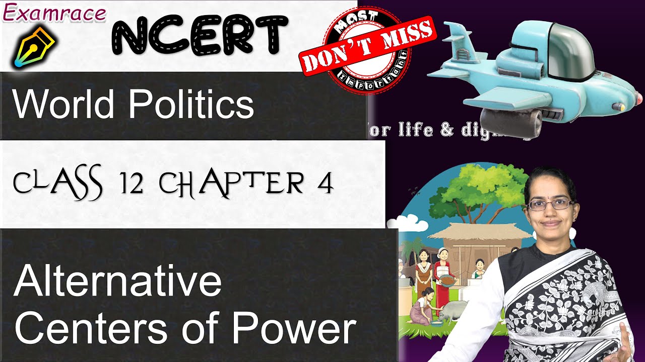 NCERT Class 12 World Politics Chapter 4: Alternative Centers of Power | CBSE | English (EU, ASEAN)