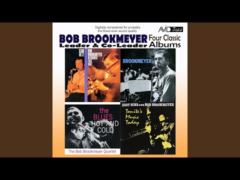 Brookmeyer: Just You, Just Me