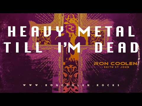 Ron Coolen + Keith St John - Heavy Metal Till I'm Dead (feat. Joey Concepcion)  (Official Video)