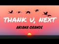 Ariana Grande Thank U Next Clean Lyrics
