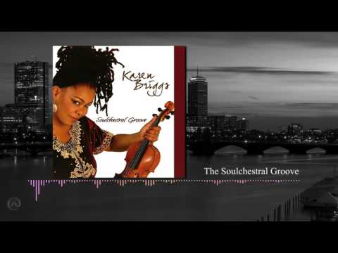Karen Briggs - The Soulchestral Groove (Violinist)