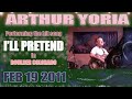 Arthur Yoria - I'll Pretend (live) | Boulder Colorado | Handheld Cam