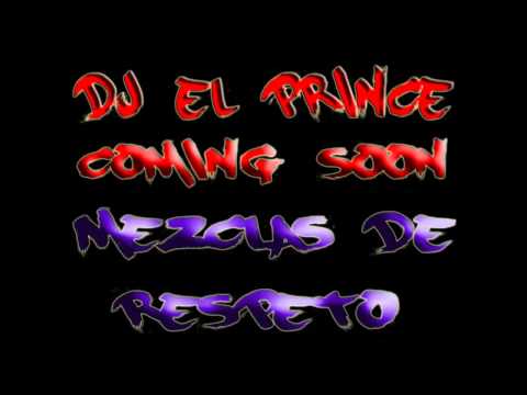 LA MEGA MESCLA MIX 2011  INTRO DJ EL PRINCE