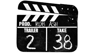 Rob Ash - Trailer No2