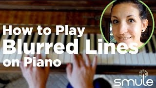 How to Play &#39;Blurred Lines&#39; by Robin Thicke on Piano