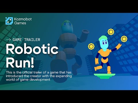 Robotic Run