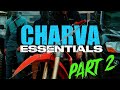 KAV Charva Essentials PART 2