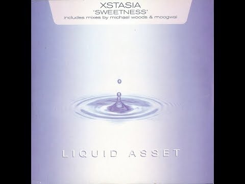 Xstasia - Sweetness (Michael Woods Remix) (2000)
