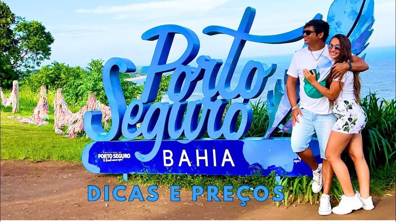 Porto Seguro/BA - dicas de passeios e preços - 12/2022