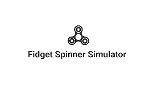 Fidget Spinner Simulator - E3 Reveal Trailer