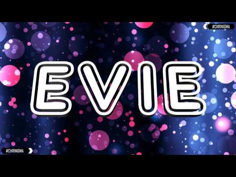 Evie Custom TNA Theme Video ⚡🔥