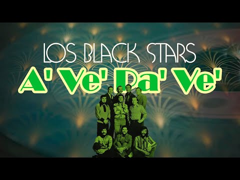 A' Ve' Pa' Ve' - Los Black Stars | Música Tropical | Video Letra