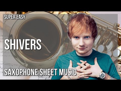 SUPER EASY Alto Sax Sheet Music: How to play Shivers  by Ed Sheeran