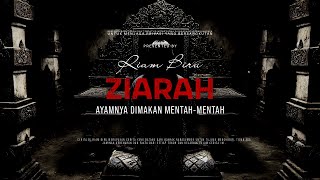 Download lagu ZIARAH - AYAMNYA DIMAKAN MENTAH-MENTAH | EP416 - Riam Biru mp3