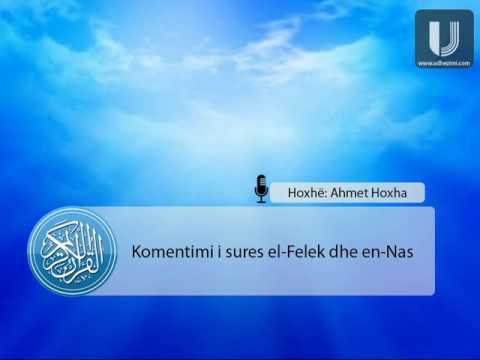 Komentimi i sures el-Felek dhe en-Nas