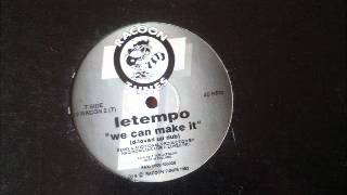 Letempo - We Can Make It