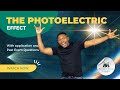 Grade 12 Physics Photoelectric Effect Full Lesson