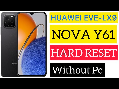 Huawei Nova Y61 EVE-LX9 Hard Reset Without Pc | How to unlock Huawei Nova Y61 by J Mobile Pro in 4K