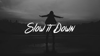 Charlie Puth - Slow It Down (Lyrics)