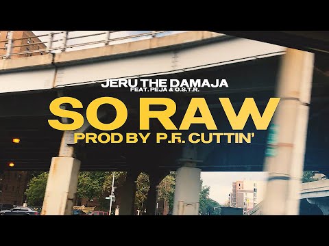 Jeru the Damaja feat. Peja & O.S.T.R. - So Raw (PL)
