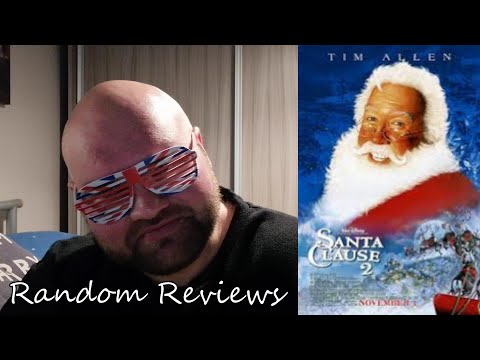 Random Reviews: The Santa Clause 2 (2002)