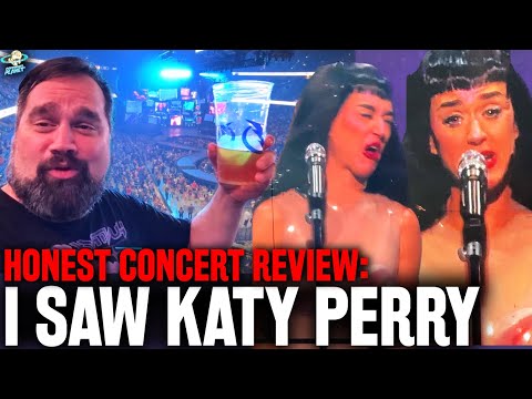 I went to a Katy Perry show so you don't have to...