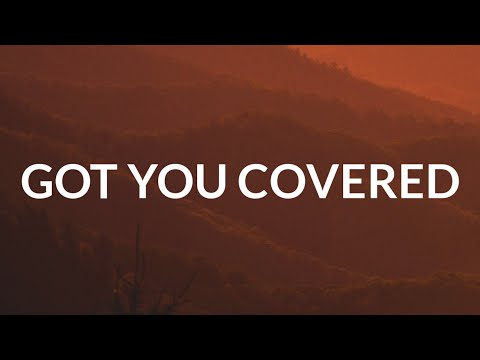 GRACEY & Billen Ted - Got You Covered (Lyrics)