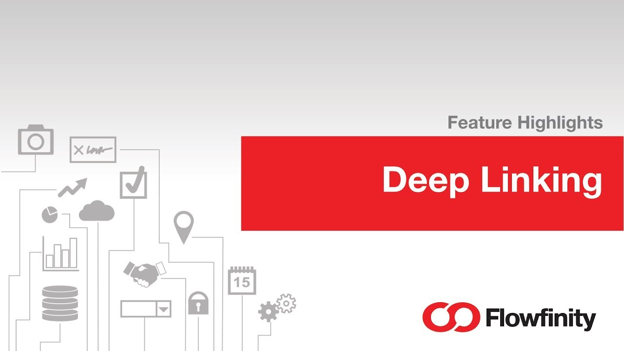 Flowfinity Deep Linking