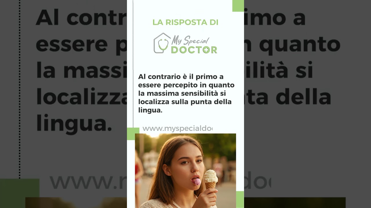 24 - Il sapore dolce si percepisce per ultimo? - My Special Doctor - Vero o Falso?