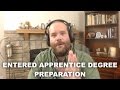 Entered Apprentice Degree - Preparation