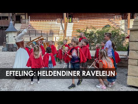Efteling dinnershow: Heldendiner Raveleijn (2022)