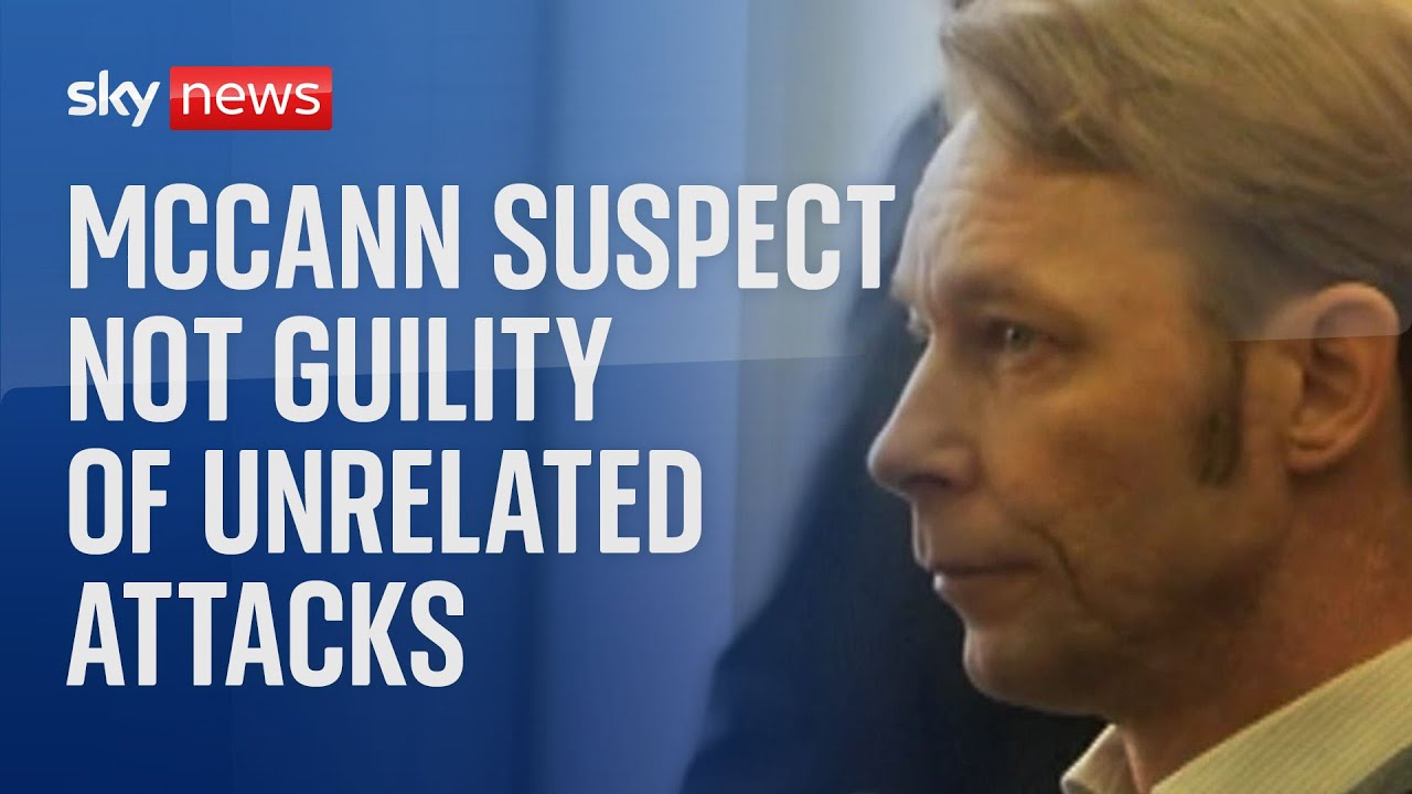 Christian B: Madeleine McCann suspect acquitted in unrelated German sex crimes trial