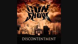 The Gun Show - Currents [HD]