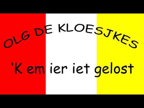 De Kloesjkes - Kem ier iet gelost