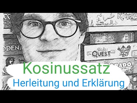 Kosinussatz Herleitung und Erklärung