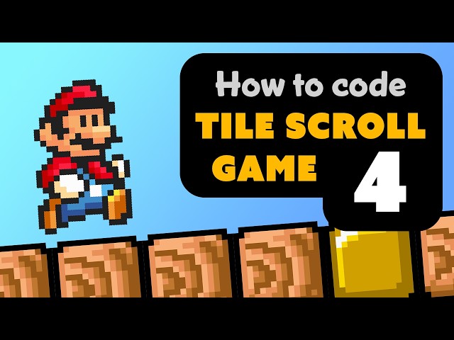 Tile Scroll Scratch Creating a Tiled Scrolling Platformer in Scratch: Enhancing Mario's ...