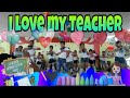 I Love My Teacher 2020 | Happy Teacher's Day! Sing and Dance!l Teacher's Day!I SRES #Teachersday