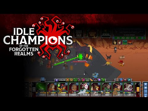 Nein, Mutti, jetz nich - #96 IDLE CHAMPIONS OF THE FORGOTTEN REALMS