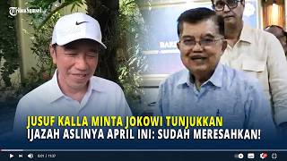 Download lagu Jusuf Kalla Minta Jokowi Tunjukkan Ijazah Aslinya April Ini: Sudah Meresahkan! mp3