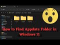 How To Find The AppData Folder In Windows 11 Quick Fixes
