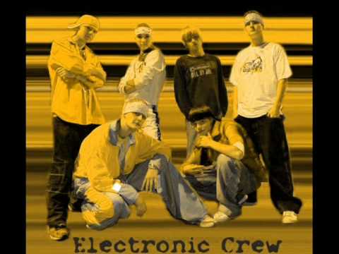 Electronic Crew - B-Boy Elustiil