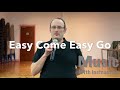 BEGINNER LINE DANCE LESSON 60 - Easy Come Easy Go - Part 2 - Music with verbal instruction