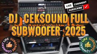 Download lagu DJ SOUND CHECK FULL SUBWOOFER 2025 mp3 Download lagu DJ SOUND CHECK FULL SUBWOOFER 2025 mp3