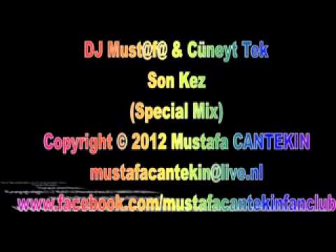 DJ Must@f@ & Cüneyt Tek - Son Kez (Special Mix)