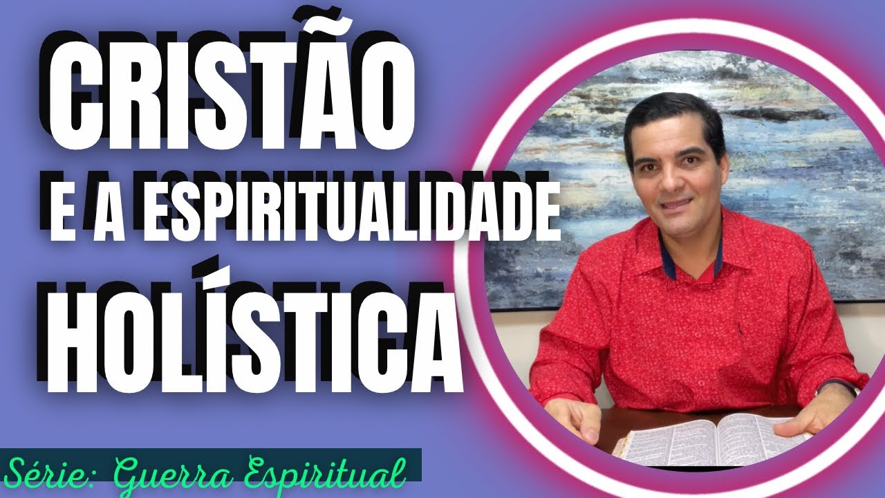 A Sutileza da Espiritualidade Holística | Fabio Segantin | EBD | CPAD | Lição 12